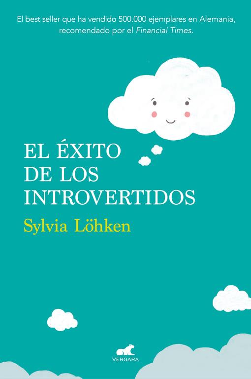 EL ÉXITO DE LOS INTROVERTIDOS | 9788416076406 | SYLVIA LÖHKEN | Llibreria Online de Banyoles | Comprar llibres en català i castellà online