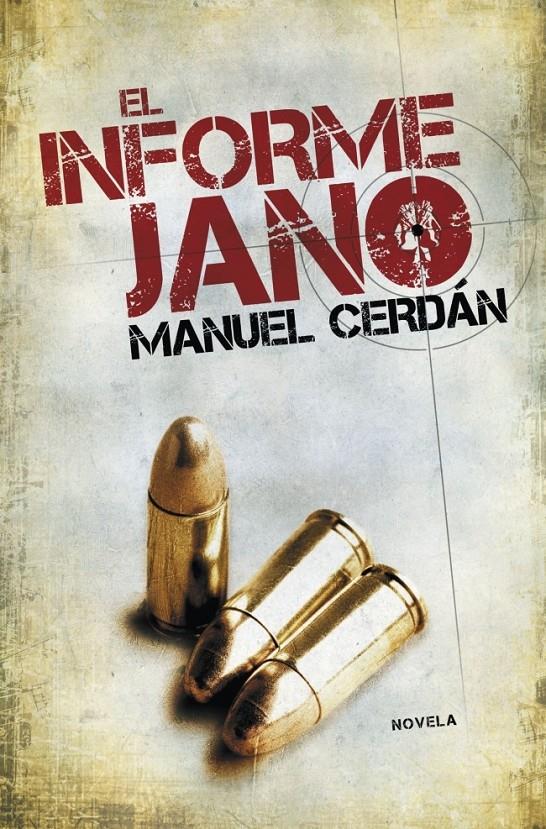 INFORME JANO, EL | 9788401337642 | CERDÁN, MANUEL | Llibreria Online de Banyoles | Comprar llibres en català i castellà online