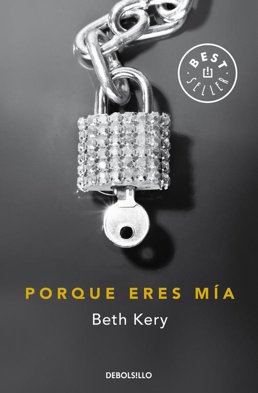 PORQUE ERES MÍA | 9788490627129 | KERY,BETH | Llibreria Online de Banyoles | Comprar llibres en català i castellà online