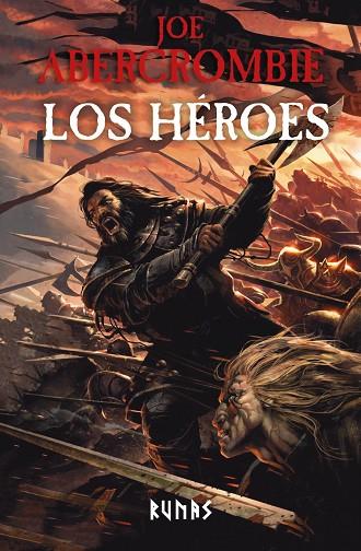 LOS HÉROES [NUEVA EDICIÓN] | 9788411488310 | ABERCROMBIE, JOE | Llibreria Online de Banyoles | Comprar llibres en català i castellà online