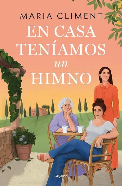 EN CASA TENÍAMOS UN HIMNO | 9788425367878 | CLIMENT, MARIA | Llibreria Online de Banyoles | Comprar llibres en català i castellà online