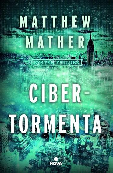 CIBERTORMENTA | 9788466655033 | MATHER, MATTHEW | Llibreria Online de Banyoles | Comprar llibres en català i castellà online