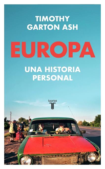 EUROPA | 9788430624645 | GARTON ASH, TIMOTHY | Llibreria Online de Banyoles | Comprar llibres en català i castellà online