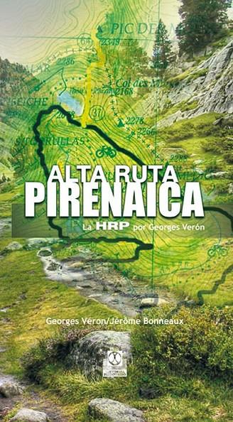 ALTA RUTA PIRENAICA | 9788480190466 | VERON, GEORGES/BONNEAUX, JEROME | Llibreria Online de Banyoles | Comprar llibres en català i castellà online