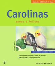 CAROLINAS SANAS Y FELICES | 9788425515354 | HAUPT, THOMAS | Llibreria Online de Banyoles | Comprar llibres en català i castellà online