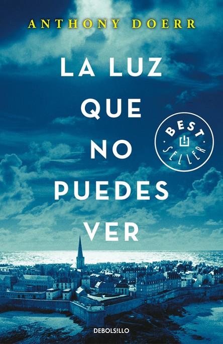 LA LUZ QUE NO PUEDES VER | 9788466333849 | DOERR, ANTHONY | Llibreria Online de Banyoles | Comprar llibres en català i castellà online