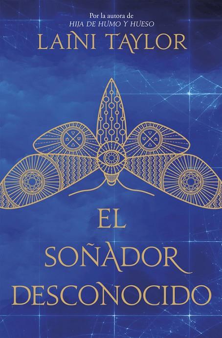 EL SOÑADOR DESCONOCIDO | 9788420486000 | LAINI TAYLOR | Llibreria Online de Banyoles | Comprar llibres en català i castellà online