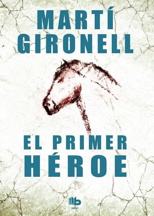 EL PRIMER HÉROE | 9788490700525 | GIRONELL GAMERO, MARTÍ | Llibreria L'Altell - Llibreria Online de Banyoles | Comprar llibres en català i castellà online - Llibreria de Girona