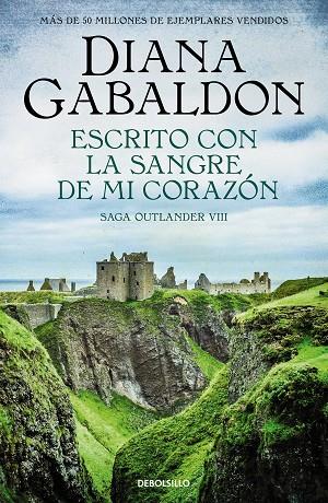 ESCRITO CON LA SANGRE DE MI CORAZÓN | 9788466377799 | GABALDON, DIANA | Llibreria Online de Banyoles | Comprar llibres en català i castellà online