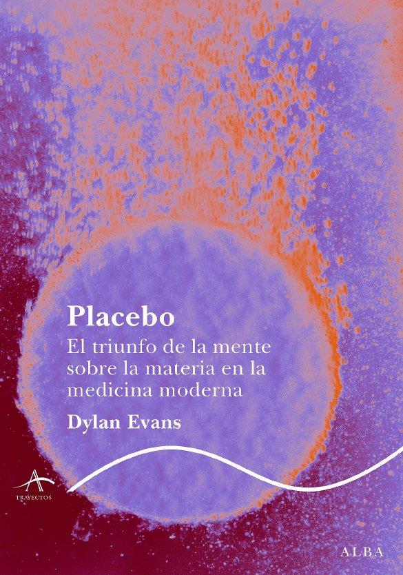 PLACEBO | 9788484285687 | EVANS, DYLAN | Llibreria L'Altell - Llibreria Online de Banyoles | Comprar llibres en català i castellà online - Llibreria de Girona