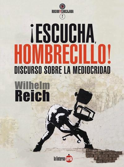 ¡ESCUCHA, HOMBRECILLO! | 9788494246685 | REICH, WILHELM | Llibreria Online de Banyoles | Comprar llibres en català i castellà online