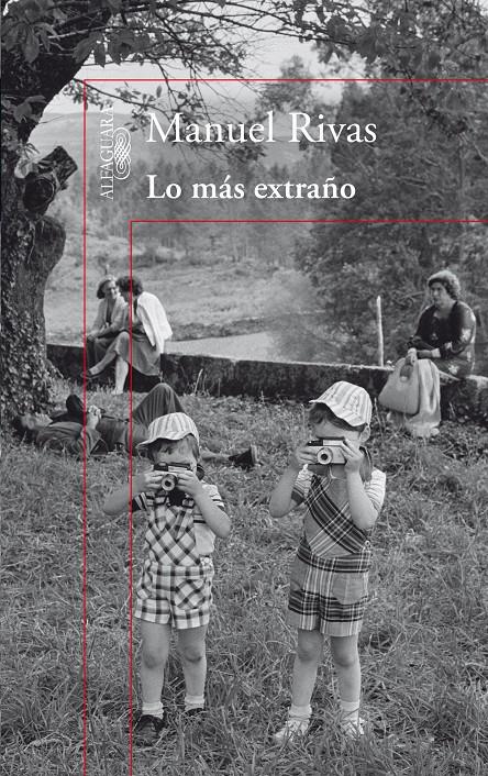 LO MAS EXTRAÑO | 9788420407821 | RIVAS,MANUEL | Llibreria Online de Banyoles | Comprar llibres en català i castellà online