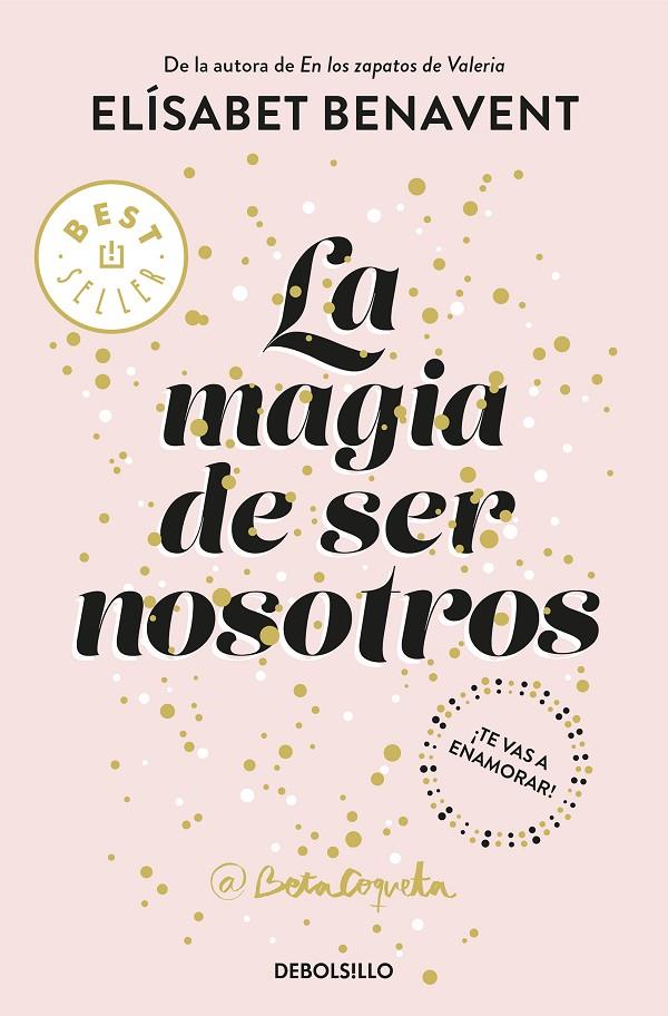 LA MAGIA DE SER NOSOTROS (BILOGÍA SOFÍA 2) | 9788466343190 | ELÍSABET BENAVENT | Llibreria L'Altell - Llibreria Online de Banyoles | Comprar llibres en català i castellà online - Llibreria de Girona