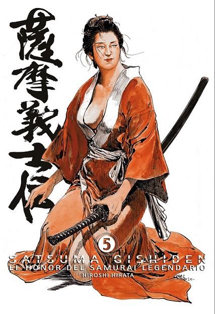 SATSUMA GISHIDEN 05. EL HONOR DEL SAMURAI LEGENDARIO | 9788492458905 | HIRATA, HIROSHI | Llibreria Online de Banyoles | Comprar llibres en català i castellà online