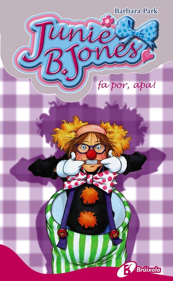 JUNIE B. JONES FA POR, APA! | 9788499065328 | PARK, BARBARA | Llibreria Online de Banyoles | Comprar llibres en català i castellà online