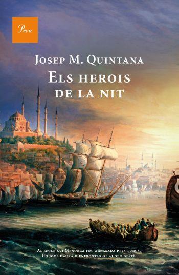 HEROIS DE LA NIT, ELS | 9788482569499 | QUINTANA, JM | Llibreria Online de Banyoles | Comprar llibres en català i castellà online