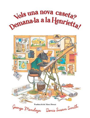 VOLS UNA NOVA CASETA? DEMANA-LA A LA HENRIETTA! | 9788418900761 | MENDOZA, GEORGE | Llibreria Online de Banyoles | Comprar llibres en català i castellà online