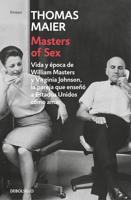 MASTERS OF SEX | 9788466336840 | MAIER, THOMAS | Llibreria Online de Banyoles | Comprar llibres en català i castellà online