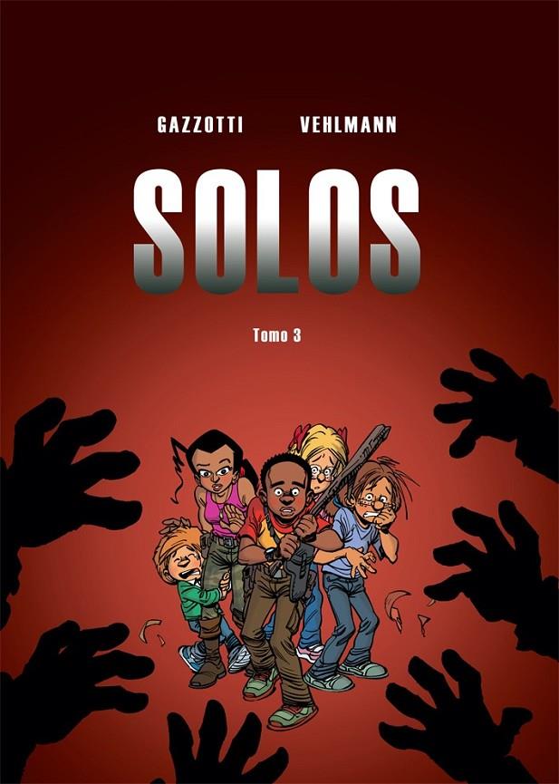 SOLOS 3 | 9788415850922 | VEHLMANN, FABIEN/GAZZOTTI, BRUNO | Llibreria Online de Banyoles | Comprar llibres en català i castellà online