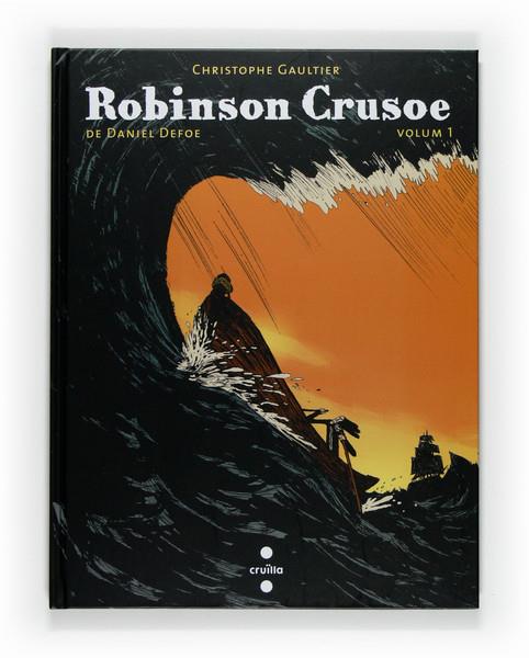 ROBINSON CRUSOE VOLUM I | 9788466121859 | GAULTIER,CHRISTOPHE | Llibreria Online de Banyoles | Comprar llibres en català i castellà online