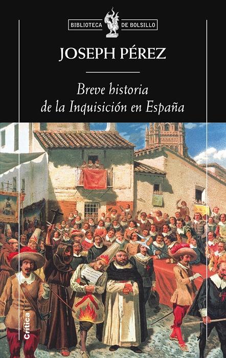 BREVE HISTÓRIA DE LA INQUISICIÓN EN ESPAÑA | 9788498920116 | PÉREZ,JOSEPH | Llibreria Online de Banyoles | Comprar llibres en català i castellà online