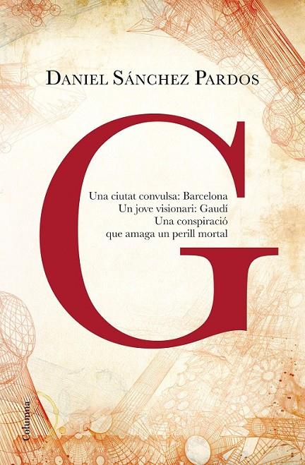 G | 9788466419901 | SÁNCHEZ PARDOS, DANIEL | Llibreria Online de Banyoles | Comprar llibres en català i castellà online