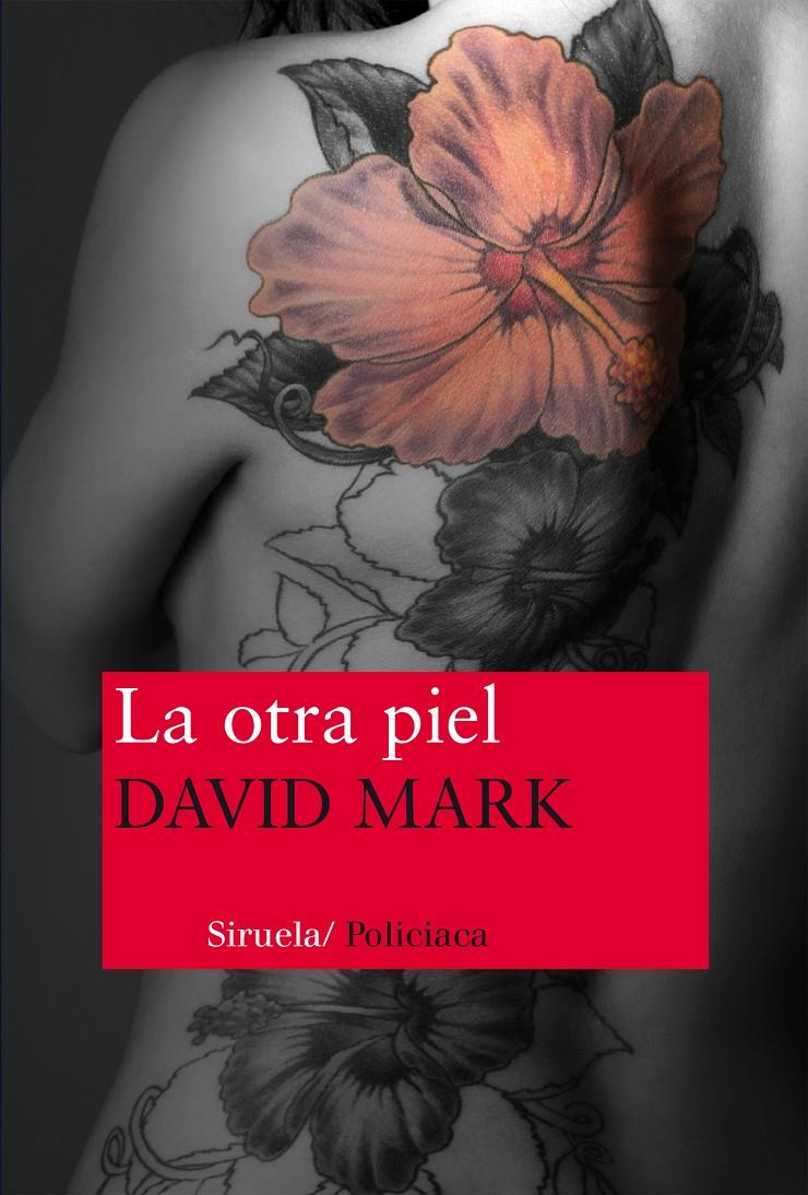 OTRA PIEL, LA | 9788416208074 | MARK, DAVID | Llibreria L'Altell - Llibreria Online de Banyoles | Comprar llibres en català i castellà online - Llibreria de Girona