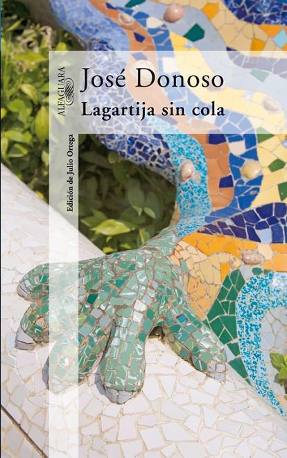 LAGARTIJA SIN COLA | 9788420472089 | DONOSO, JOSE | Llibreria Online de Banyoles | Comprar llibres en català i castellà online