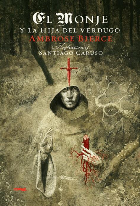 MONJE Y LA HIJA DEL VERDUGO, EL | 9788492412860 | BIERCE, AMBROSE | Llibreria Online de Banyoles | Comprar llibres en català i castellà online