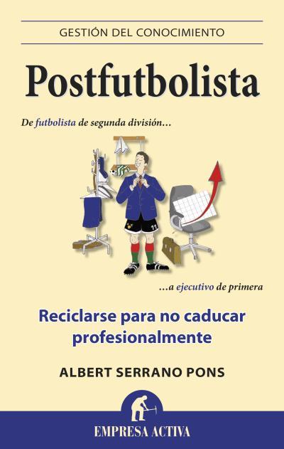 POSTFUTBOLISTA | 9788496627932 | SERRANO PONS, ALBERT | Llibreria Online de Banyoles | Comprar llibres en català i castellà online