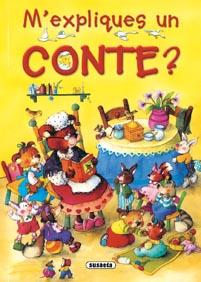 M'EXPLIQUES UN CONTE? | 9788467701012 | GONZÁLEZ, MARIFÉ/GUERRA, CARMEN/CAMPOS, PILAR | Llibreria Online de Banyoles | Comprar llibres en català i castellà online