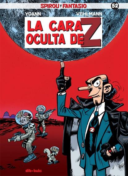 SPIROU Y FANTASIO 52 | 9788416507221 | VEHLMANN, FABIEN/CHIVARD, YOANN | Llibreria Online de Banyoles | Comprar llibres en català i castellà online