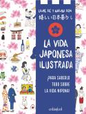 VIDA JAPONESA ILUSTRADA, LA | 9788419483546 | KIE, LAURE | Llibreria Online de Banyoles | Comprar llibres en català i castellà online