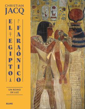 EGIPTO FARAÓNICO | 9788419785503 | JACQ, CHRISTIAN | Llibreria Online de Banyoles | Comprar llibres en català i castellà online