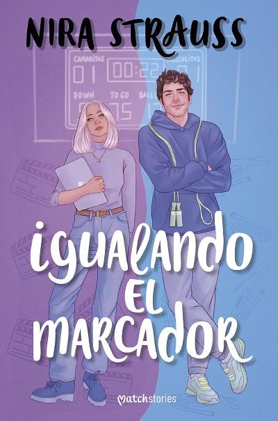 IGUALANDO EL MARCADOR | 9788408291022 | STRAUSS, NIRA | Llibreria L'Altell - Llibreria Online de Banyoles | Comprar llibres en català i castellà online - Llibreria de Girona