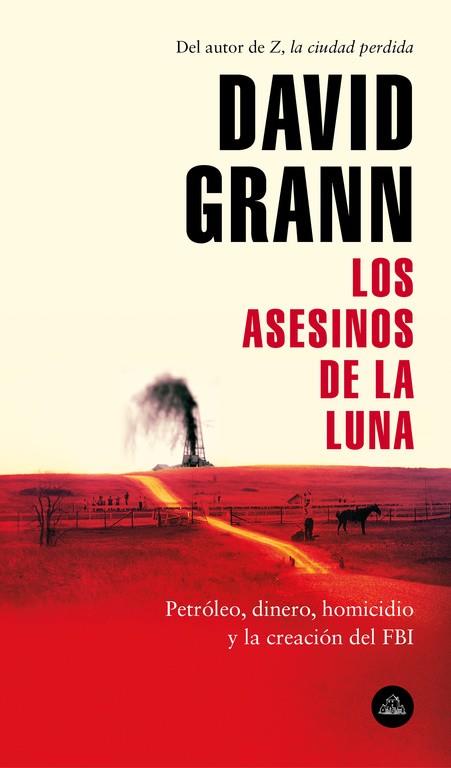 LOS ASESINOS DE LA LUNA | 9788439734321 | GRANN, DAVID | Llibreria Online de Banyoles | Comprar llibres en català i castellà online