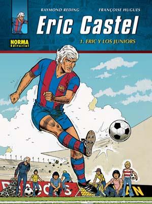 ERIC CASTEL 1 ERIC Y LOS JUNIORS (TD) | 9788498476767 | REDING, RAYMOND / HUGUEZ, FRANÇOISE | Llibreria Online de Banyoles | Comprar llibres en català i castellà online