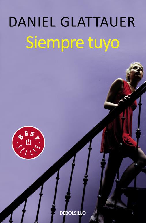 SIEMPRE TUYO | 9788466331012 | GLATTAUER, DANIEL | Llibreria L'Altell - Llibreria Online de Banyoles | Comprar llibres en català i castellà online - Llibreria de Girona