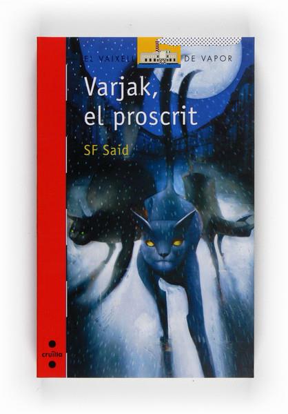 VARJAK, EL PROSCRIT | 9788466123266 | SAÏD, SF | Llibreria Online de Banyoles | Comprar llibres en català i castellà online