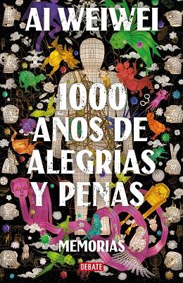 1000 AÑOS DE ALEGRÍAS Y PENAS | 9788418056994 | WEIWEI, AI | Llibreria Online de Banyoles | Comprar llibres en català i castellà online