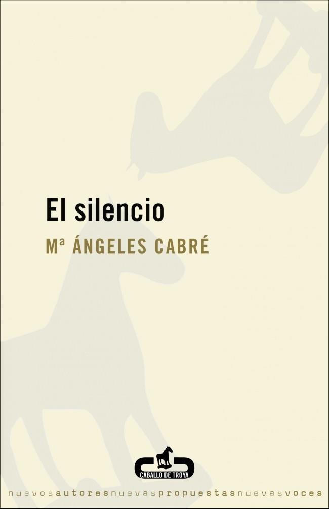 SILENCIO, EL | 9788496594180 | CABRE, M.ANGELES | Llibreria Online de Banyoles | Comprar llibres en català i castellà online