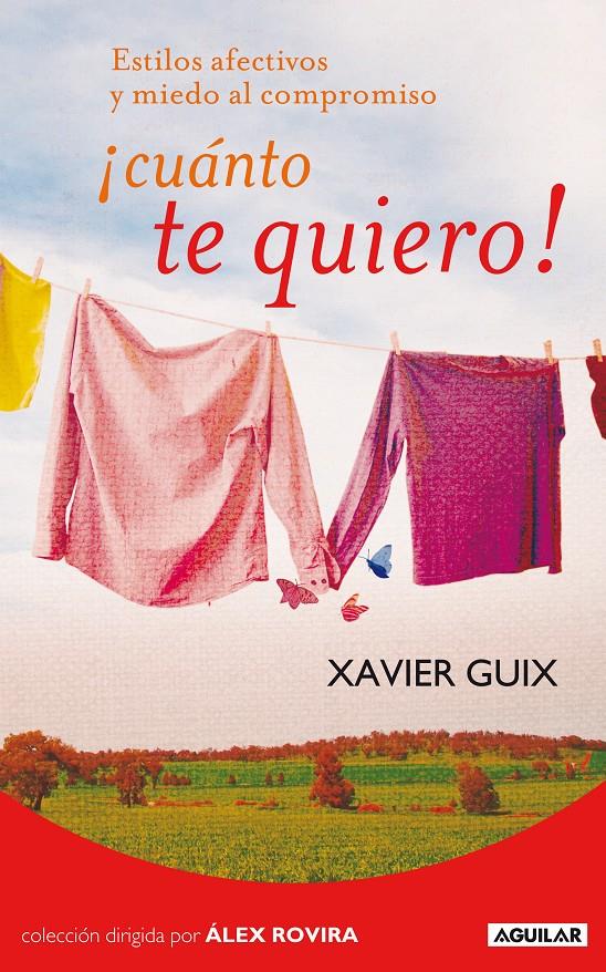 CUANTO TE QUIERO | 9788403101425 | GUIX, XAVIER | Llibreria Online de Banyoles | Comprar llibres en català i castellà online