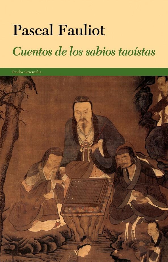 CUENTOS DE LOS SABIOS TAOÍSTAS | 9788449327988 | PASCAL FAULIOT | Llibreria Online de Banyoles | Comprar llibres en català i castellà online