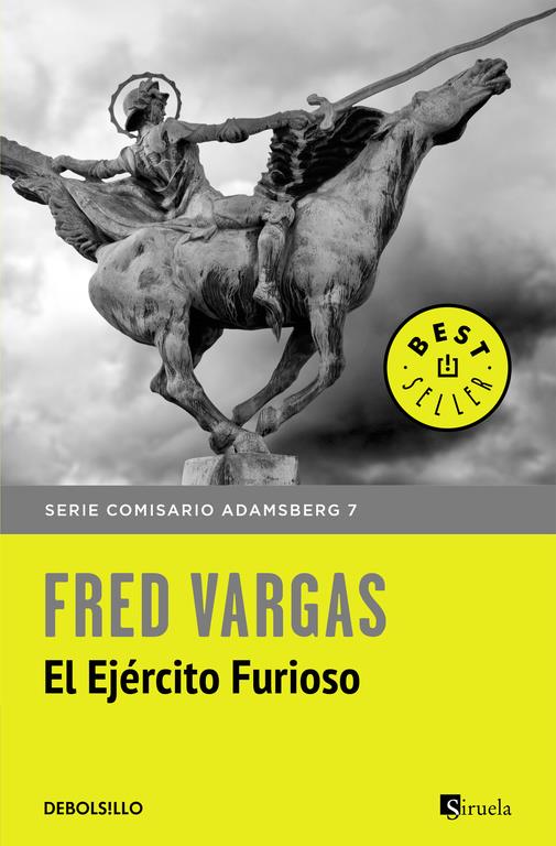 EL EJÉRCITO FURIOSO (COMISARIO ADAMSBERG 7) | 9788466331210 | VARGAS,FRED | Llibreria Online de Banyoles | Comprar llibres en català i castellà online