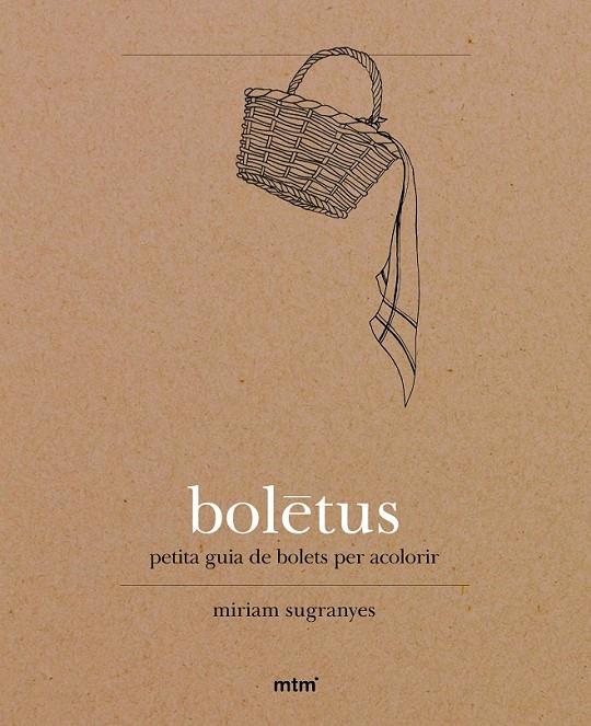 BOLETUS | 9788416497010 | SUGRANYES, MIRIAM | Llibreria Online de Banyoles | Comprar llibres en català i castellà online