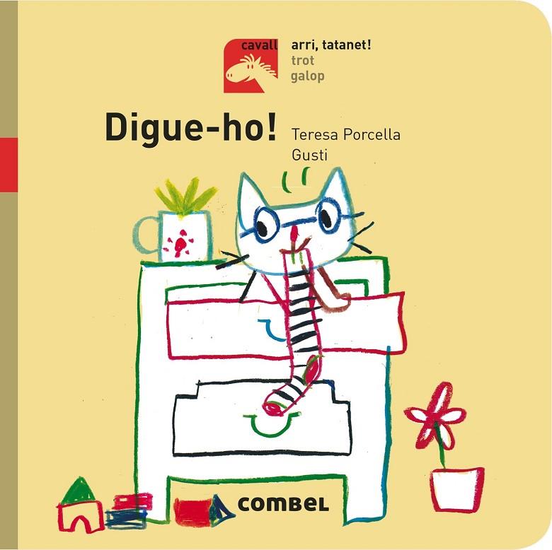 DIGUE-HO! | 9788491012719 | PORCELLA, TERESA | Llibreria Online de Banyoles | Comprar llibres en català i castellà online