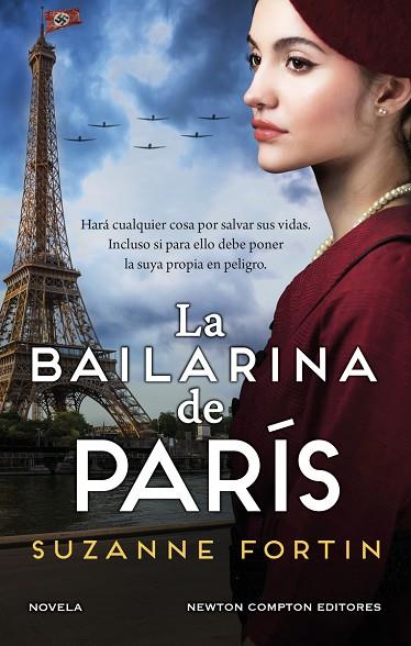 LA BAILARINA DE PARÍS. AUTORA BESTSELLER. UNA CIUDAD OCUPADA POR LOS NAZIS, UNA | 9788419620736 | FORTIN, SUZANNE | Llibreria Online de Banyoles | Comprar llibres en català i castellà online