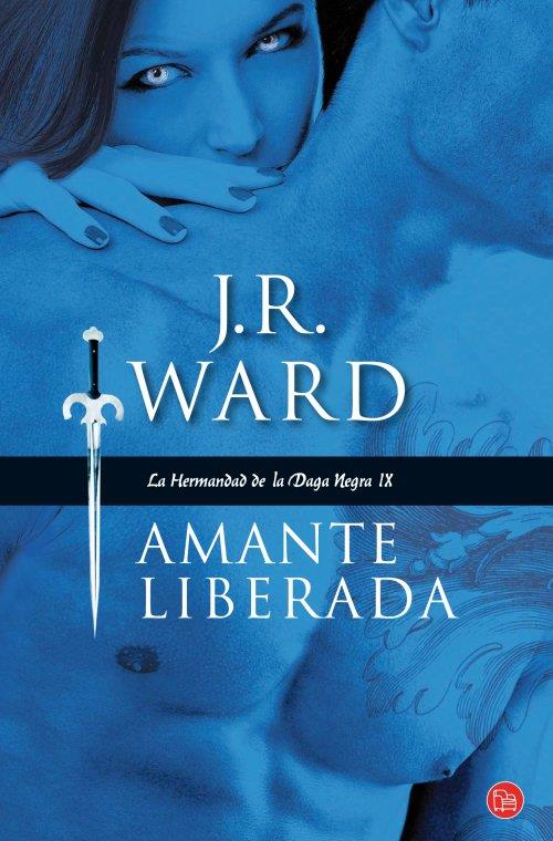 AMANTE LIBERADA (BOLSILLO) | 9788466326957 | WARD, J. R. | Llibreria Online de Banyoles | Comprar llibres en català i castellà online