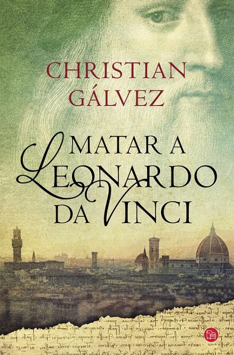 MATAR A LEONARDO DA VINCI | 9788466328753 | GALVEZ,CHRISTIAN | Llibreria Online de Banyoles | Comprar llibres en català i castellà online