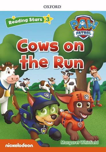 PAW PATROL: PAW PUPS COWS ON THE RUN + AUDIO PATRULLA CANINA | 9780194677721 | WHITFIELD, MARGARET | Llibreria L'Altell - Llibreria Online de Banyoles | Comprar llibres en català i castellà online - Llibreria de Girona